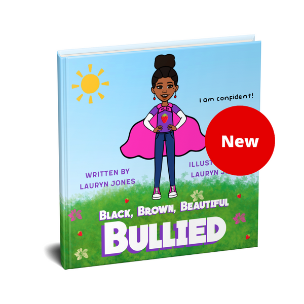 "Black, Brown, Beautiful, BULLIED" Coloring Page