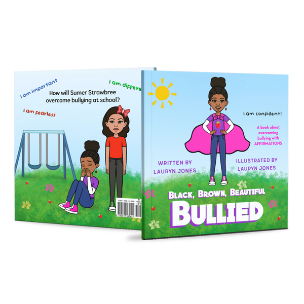 Black, Brown, Beautiful, Bullied Book with FREE Digital Activity Workbook