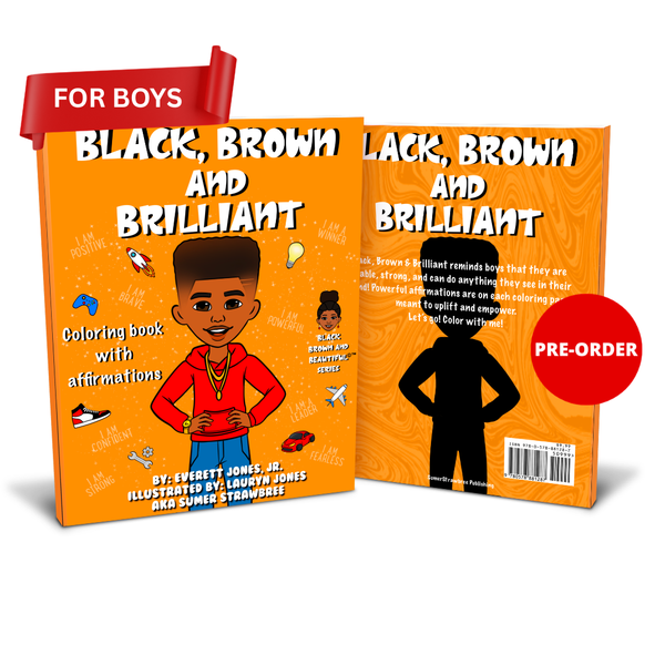 NEW Black Brown and Brilliant - BOYS Coloring Book with POSITIVE Affirmations | Supports Confidence and Self-Esteem